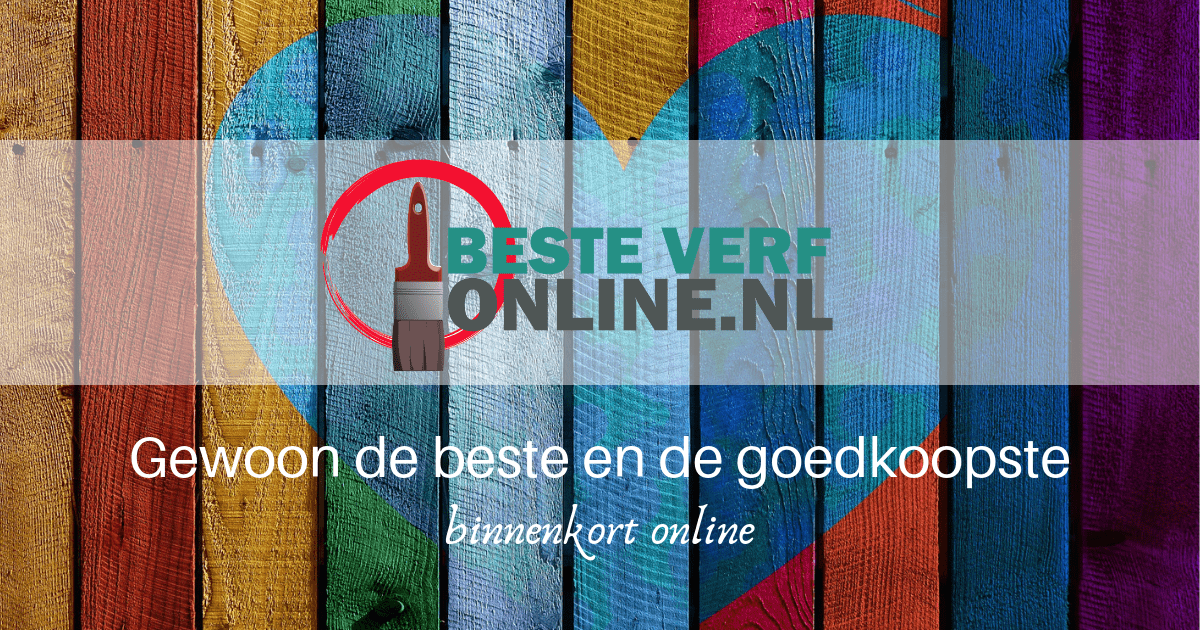 Gewoon de beste verf voor uw huis, en de goedkoopste van Nederland. Binnenkort online!